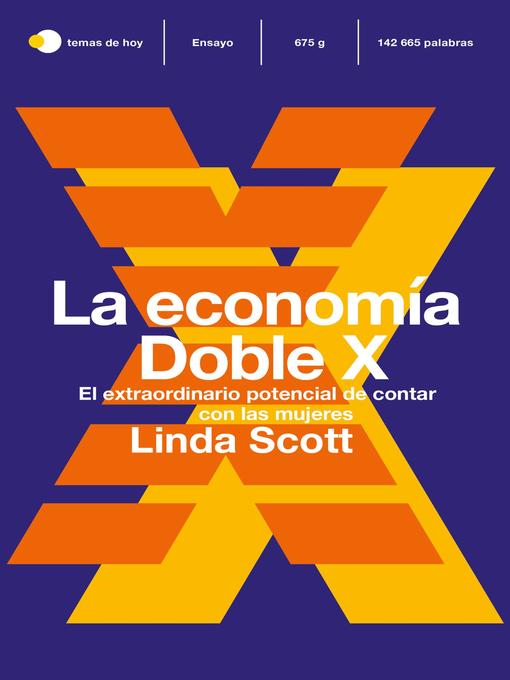Title details for La economía Doble X by Linda Scott - Available